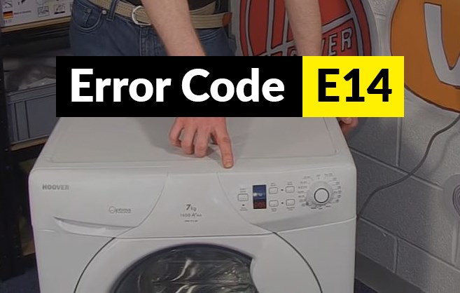 How to Fix an E14 Error on a Hoover Washer Dryer eSpares