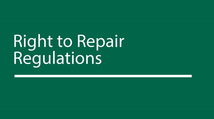 Right to Repair Regulations