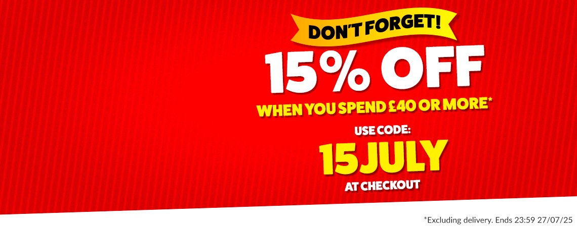 Don't forget 15% off when you spend £40 or more!